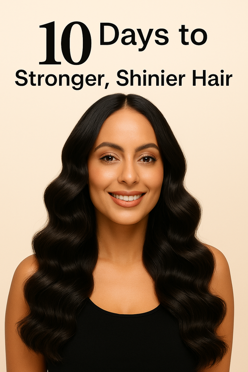 10 Days to Stronger, Shinier Hair